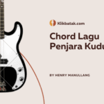 Chord Lagu Penjara Kudus Lengkap untuk Pemula