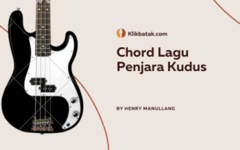 Chord Lagu Penjara Kudus Lengkap untuk Pemula