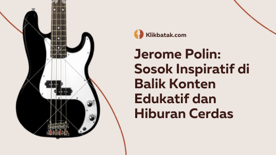Jerome Polin: Sosok Inspiratif di Balik Konten Edukatif dan Hiburan Cerdas