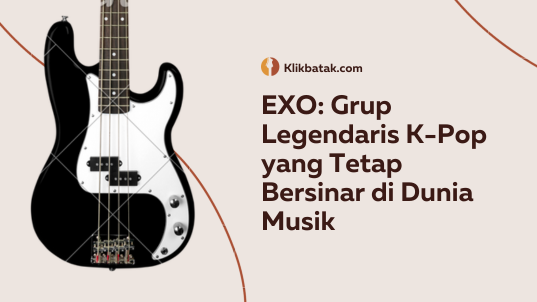 EXO: Grup Legendaris K-Pop yang Tetap Bersinar di Dunia Musik