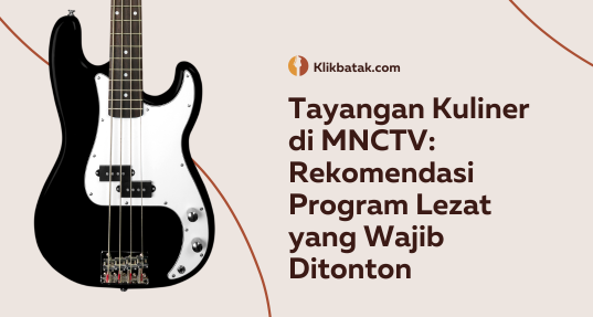 Tayangan Kuliner di MNCTV: Rekomendasi Program Lezat yang Wajib Ditonton