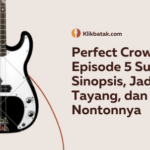 Perfect Crown Episode 5 Sub Indo: Sinopsis, Jadwal Tayang, dan Cara Nontonnya| EatDrinkVitamin
