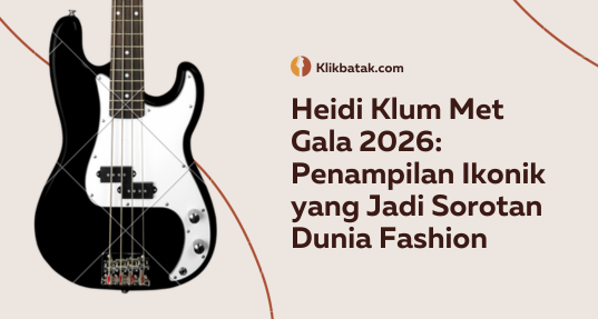 Heidi Klum Met Gala 2026: Penampilan Ikonik yang Jadi Sorotan Dunia Fashion| EatDrinkVitamin