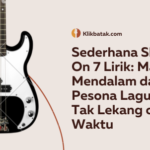 Sederhana Sheila On 7 Lirik: Makna Mendalam dan Pesona Lagu yang Tak Lekang oleh Waktu| EatDrinkVitamin