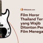 Film Horor Thailand Terseram yang Wajib Ditonton Pecinta Film Menegangkan| EatDrinkVitamin