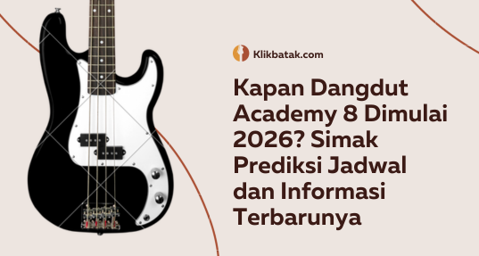 Kapan Dangdut Academy 8 Dimulai 2026? Simak Prediksi Jadwal dan Informasi Terbarunya| EatDrinkVitamin