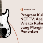 Program Kuliner NET TV: Acara Wisata Kuliner yang Menginspirasi Penonton| EatDrinkVitamin
