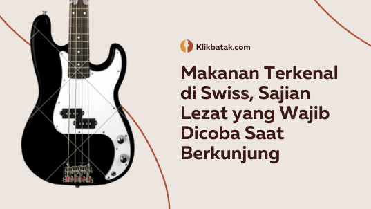 Makanan Terkenal di Swiss, Sajian Lezat yang Wajib Dicoba Saat Berkunjung| MakanMinumVitamin