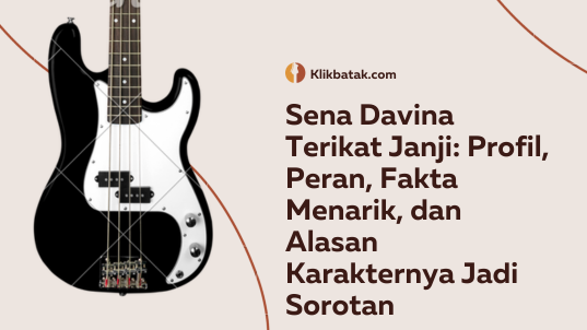 Sena Davina Terikat Janji: Profil, Peran, Fakta Menarik, dan Alasan Karakternya Jadi Sorotan| MakanMinumVitamin