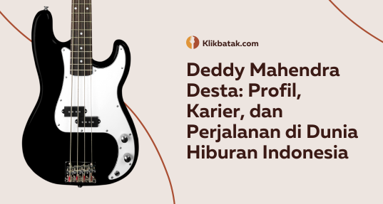 Deddy Mahendra Desta: Profil, Karier, dan Perjalanan di Dunia Hiburan Indonesia| EatDrinkVitamin